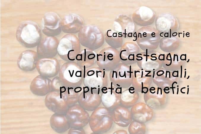 Calorie Castagne