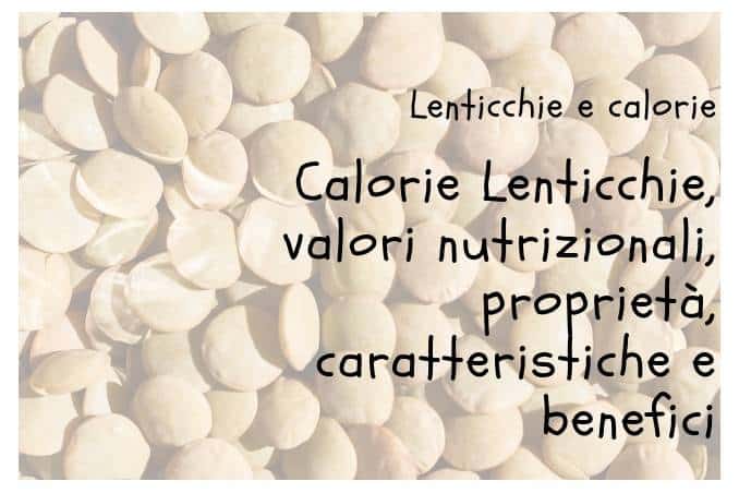 Calorie lenticchie